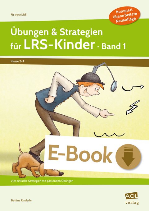 Übungen & Strategien für LRS-Kinder - Band 1 - Bettina Rinderle