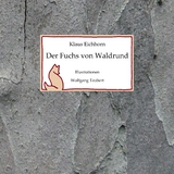 Der Fuchs von Waldrund - Klaus Eichhorn