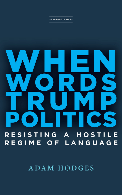 When Words Trump Politics - Adam Hodges