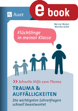 Schnelle Hilfe zum Thema Trauma u. Auffälligkeiten - Werner Wiater