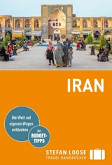 Stefan Loose Reiseführer E-Book Iran -  Priska Seisenbacher,  Tobias Danz,  Andreas Schörghuber