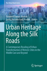 Urban Heritage Along the Silk Roads - 