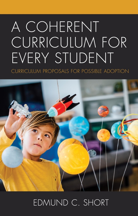 Coherent Curriculum for Every Student -  Edmund C. Short