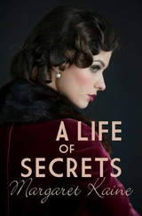 A Life of Secrets - Margaret Kaine