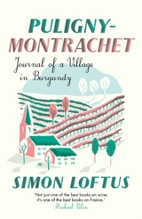 Puligny-Montrachet -  Simon Loftus