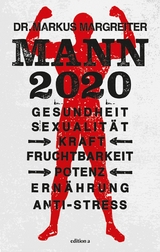 Mann 2020 - Markus Margreiter