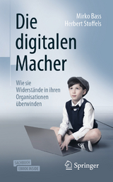 Die digitalen Macher - Mirko Bass, Herbert Stoffels