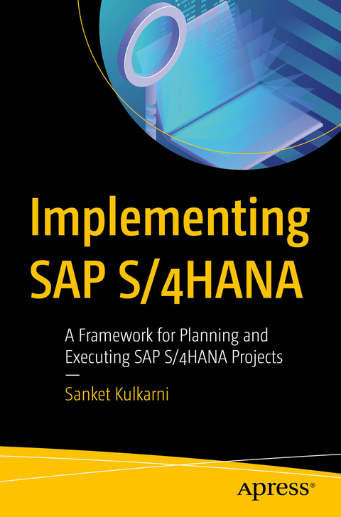 Implementing SAP S/4HANA -  Sanket Kulkarni