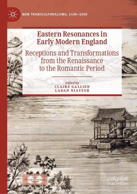 Eastern Resonances in Early Modern England - 