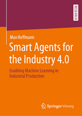 Smart Agents for the Industry 4.0 -  Max Hoffmann