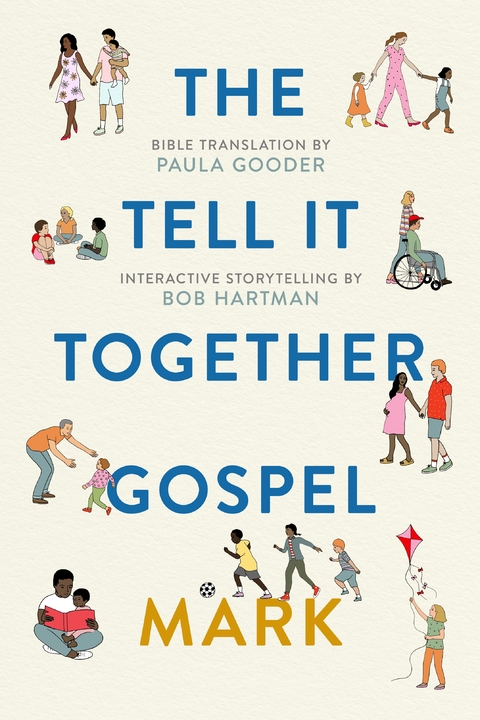 The Tell-It-Together Gospel: Mark