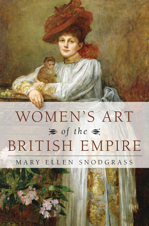 Women's Art of the British Empire -  Mary Ellen Snodgrass
