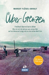 Über Grenzen -  Margot Flügel-Anhalt,  Titus Arnu