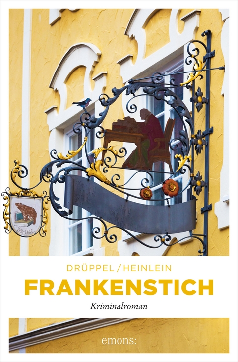 Frankenstich - Katharina Drüppel, Heike Heinlein