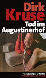 Tod im Augustinerhof (eBook) - Dirk Kruse