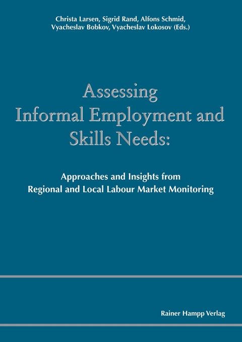 Assessing Informal Employment and Skills Needs - 
