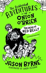 Accidental Adventures of Onion O'Brien -  Jason Byrne