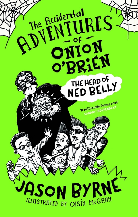 Accidental Adventures of Onion O'Brien -  Jason Byrne