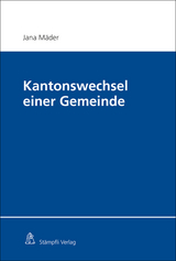 Kantonswechsel einer Gemeinde - Jana Mäder