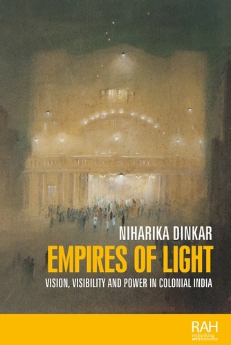 Empires of light -  Niharika Dinkar