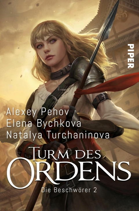 Turm des Ordens -  Alexey Pehov,  Elena Bychkova,  Natalya Turchaninova