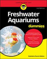 Freshwater Aquariums For Dummies - Madelaine Francis Heleine