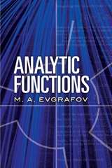 Analytic Functions -  M.A. Evgrafov