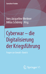 Cyberwar – die Digitalisierung der Kriegsführung - 