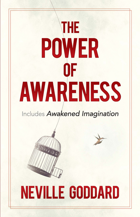 Power of Awareness -  Neville Goddard