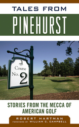 Tales from Pinehurst -  Robert Hartman