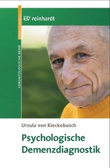 Psychologische Demenzdiagnostik - Ursula von Kieckebusch