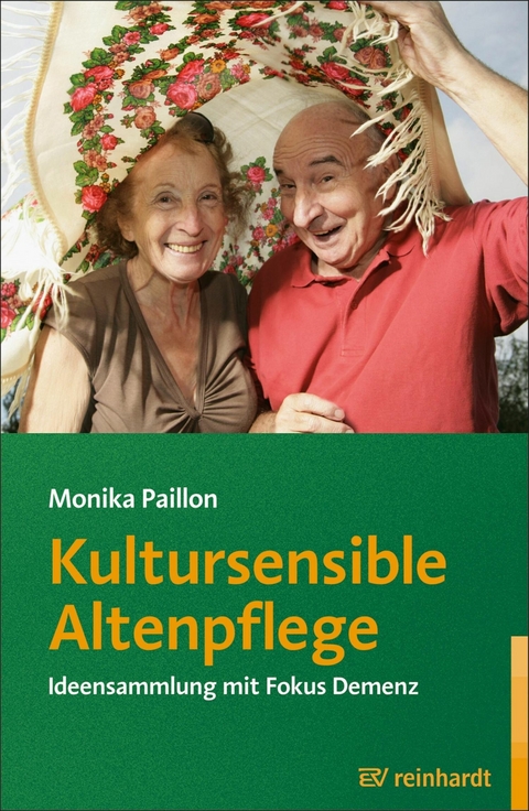 Kultursensible Altenpflege - Monika Paillon