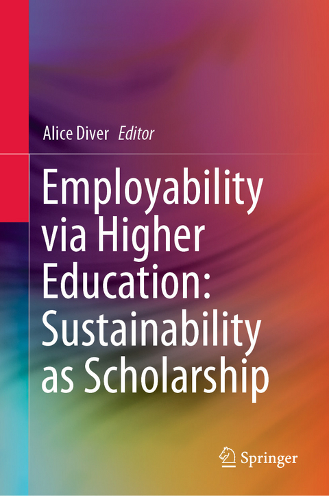 Employability via Higher Education: Sustainability as Scholarship - 