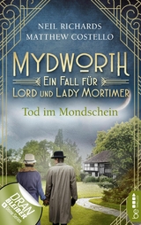 Mydworth - Tod im Mondschein -  Matthew Costello,  Neil Richards