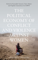 Political Economy of Conflict and Violence against Women - 