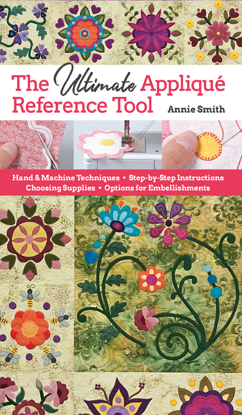 Ultimate Applique Reference Tool -  Annie Smith