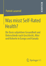 Was misst Self-Rated Health? - Patrick Lazarevič