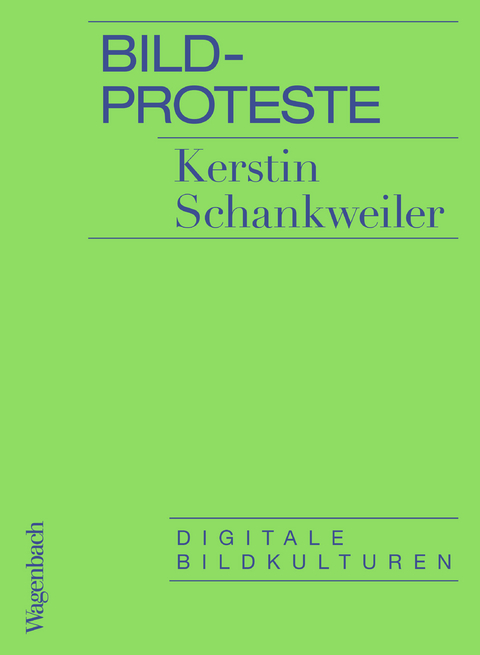 Bildproteste - Kerstin Schankweiler