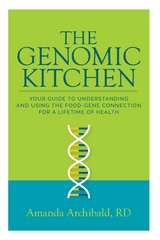 The Genomic Kitchen - Amanda Archibald