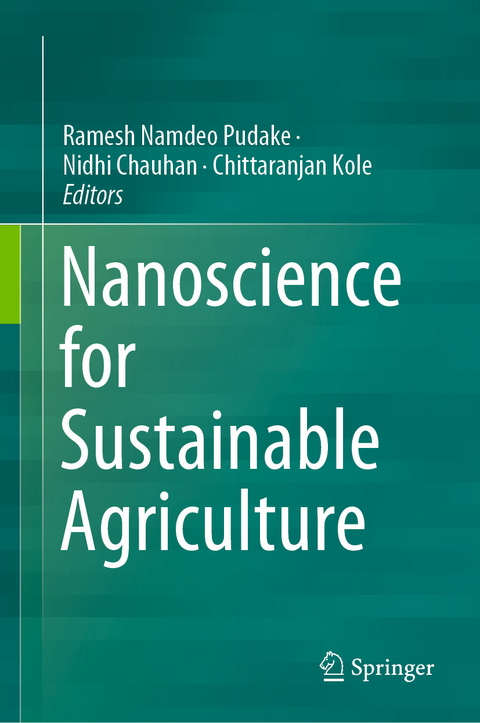 Nanoscience for Sustainable Agriculture - 