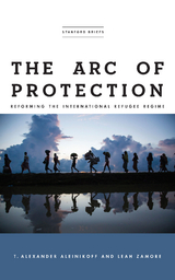 Arc of Protection -  T. Alexander Aleinikoff,  Leah Zamore