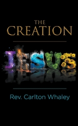 The Creation - Rev. Carlton Whaley