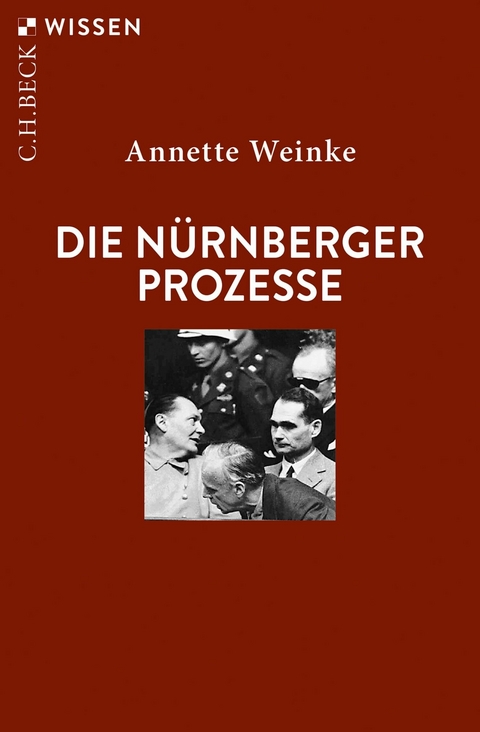 Die Nürnberger Prozesse -  Annette Weinke