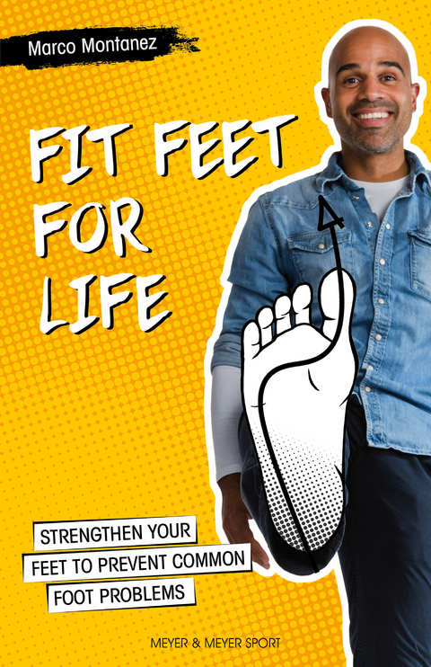 Fit Feet for Life -  Marco Montanez