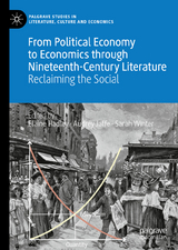From Political Economy to Economics through Nineteenth-Century Literature - 