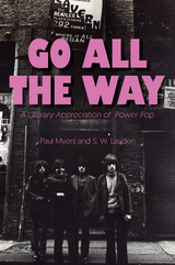 Go All The Way - 