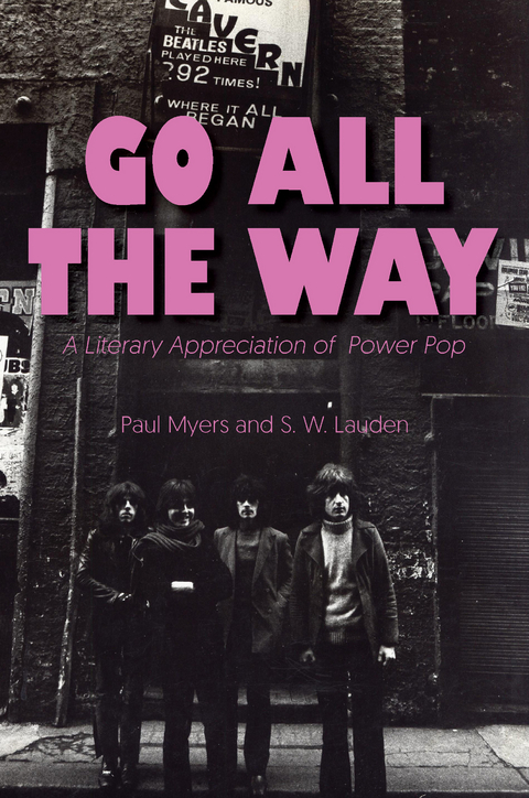 Go All The Way - 