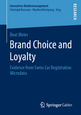 Brand Choice and Loyalty - Beat Meier