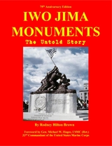 IWO JIMA MONUMENTS -  Rodney Hilton Brown