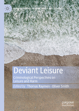 Deviant Leisure - 